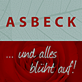 Asbeck. Und alles blüht auf!